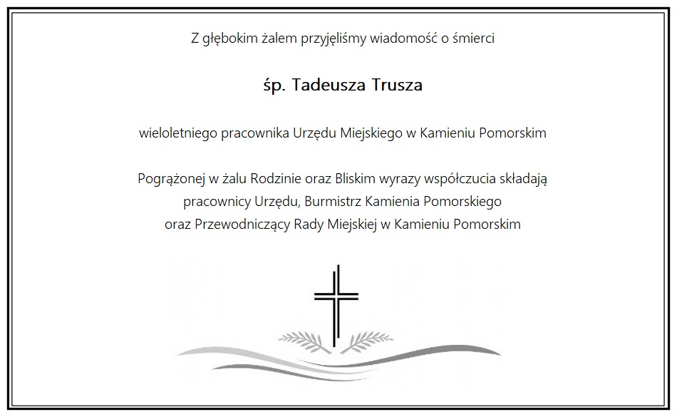 Kondolencje Tadeusz Trusz